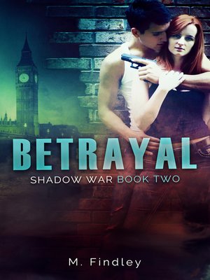 cover image of Betrayal (Shadow War, Book 2)